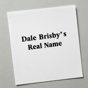 dale brisby real name